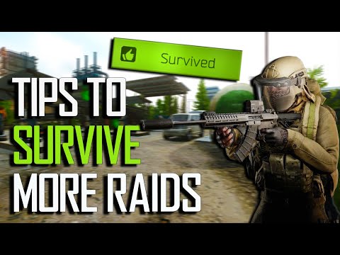 How I SURVIVE more raids! Guide | The Escape From Tarkov
