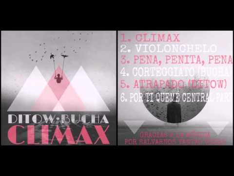 6. Por ti queme Central Park [CLIMAX] (BUCHA & DITOW)