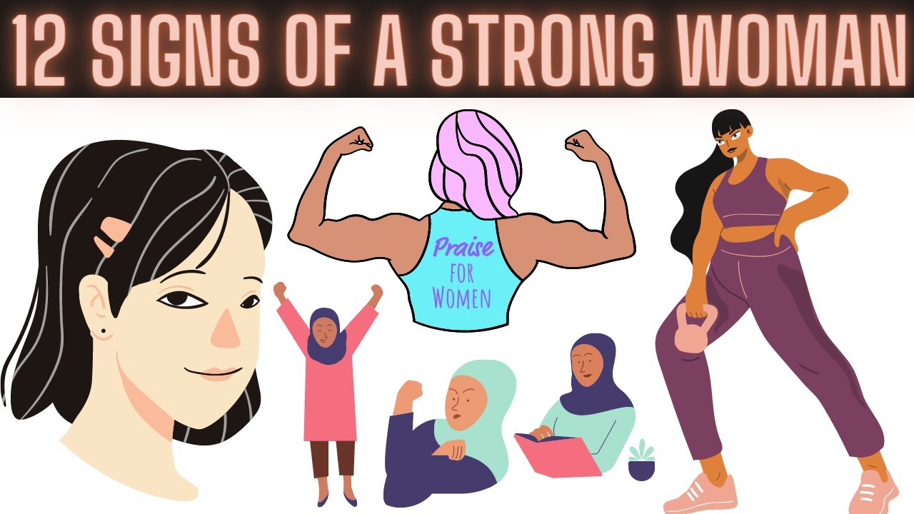Characteristics Of A Strong Woman | 12 Signs Of A Strong Woman