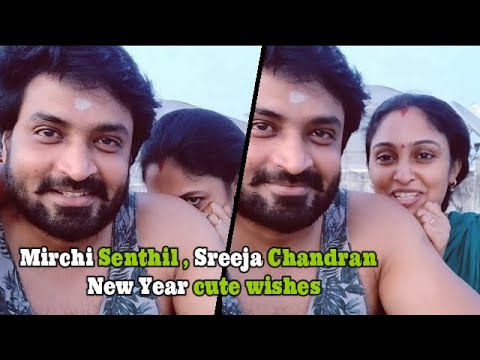 Mirchi senthil ,Sreeja chandran Cute New year wishes for 2 states | vishu |Celebrity Mirror puthandu