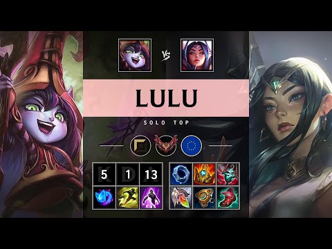 Lulu Top vs Irelia: Rampage - EUW Grandmaster Patch 25.S1.2