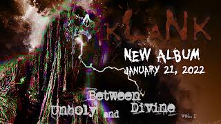 Klank - Between Unholy and Divine Vol. 1 Promo