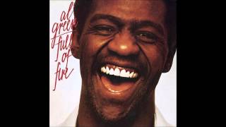 Al Green - Full Of Fire