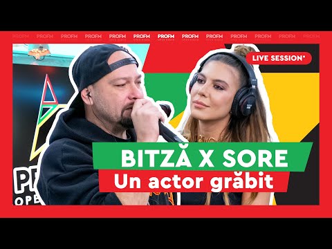 Bitză feat Sore - Un actor grăbit | PROFM LIVE SESSION