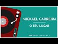 Mickael Carreira - O Teu Lugar (Karaoke Version) Mickael Carreira - O Teu Lugar (Karaoke Version)