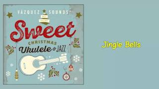 Vázquez Sounds - Jingle Bells (Audio)
