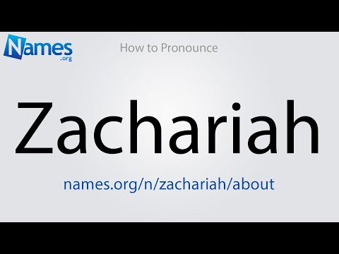 How to Pronounce Zachariah