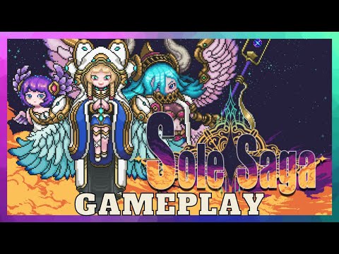 Sole Saga Gameplay Walkthrough / [No Commentary]