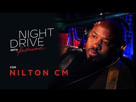 NILTON CM: Performance Exclusiva no Night Drive with Ferdinand