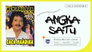 Download lagu Caca Handika - Angka Satu mp3 Download lagu Caca Handika - Angka Satu mp3