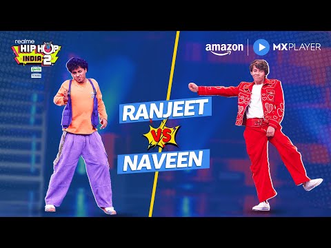 There was a dance fight between Naveen and Ranjeet | Realme Hip Hop India S2 | Amazon MX Player