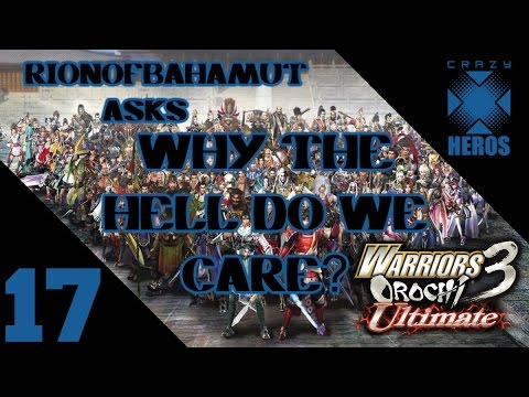 Let's Play Warriors Orochi 3: WTHDWC Episode 17