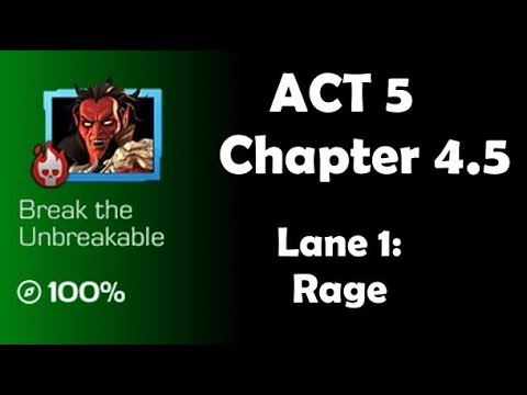 Act 5 Chapter 4.5 - Rage - Marvel Contest Of Champions