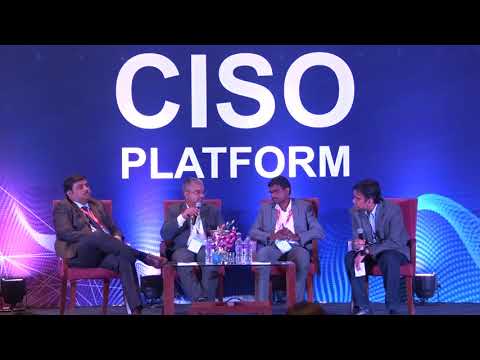 Panel Discussion: "Exploring Dark Web for managing Cyber Security Posture" @CISO Platform 100, 2018