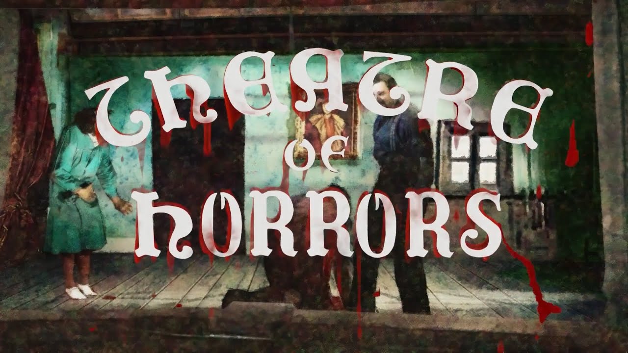 THEATRE OF HORRORS: THE SORDID STORY OF PARIS’ GRAND GUIGNOL (2025) TRAILER