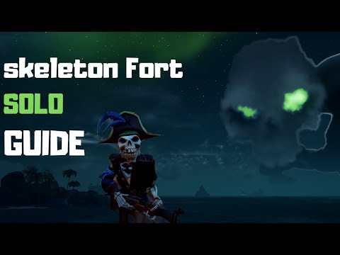 Sea of Thieves: How to solo a skeleton fort GUIDE + tips and tricks