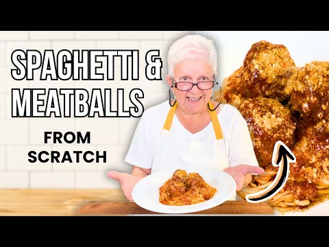 Homemade Spaghetti and Meatballs from Scratch!!