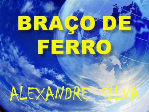 Braço de Ferro - Alexandre Silva (Vídeo Editado Por Adauto Almeida)