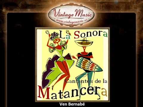 Celia Cruz -- Ven Bernabé (La Sonora Matancera)