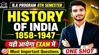 History of India: 1858-1947 B.A Program Semester 6th Most Important Questions With Answer M+