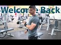I am Back| Push workout w/commentary