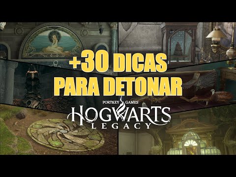 30 DICAS PARA HOGWARTS LEGACY - Lista de sugestões para você DETONAR no jogo e ajudar a sua GAMEPLAY