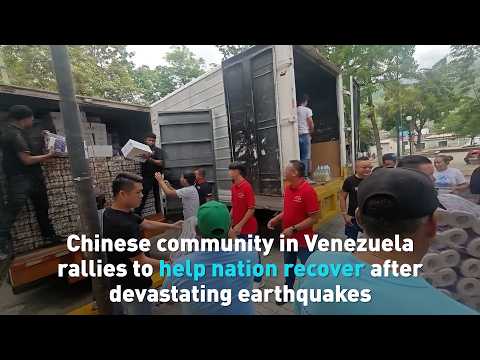 Chinese community in Venezuela rallies to help after devastating earthquakes