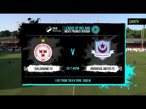 HIGHLIGHTS | Shelbourne 3--2 Drogheda United | League of Ireland Premier Division