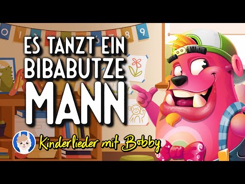 Es tanzt ein Bi-Ba-Butzemann [mit Text] - Kinderlieder mit Bobby