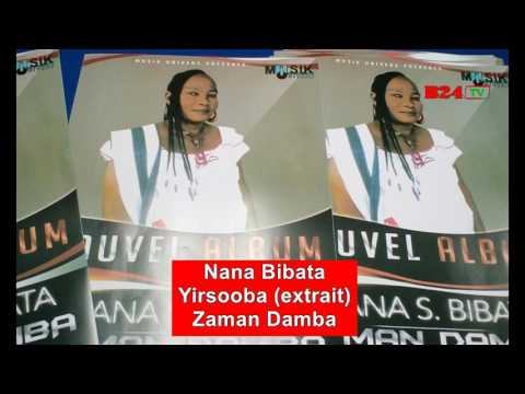 Nana Bibata ǀ Yirsooba (extrait)