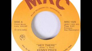 Kenny Price "Hey There"