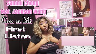 Sammi Cheng feat Jackson Wang - Creo en Mi Reaction/First Listen