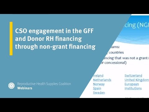 CSO engagement in the GFF and Donor RH financing through non-grant financing