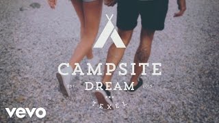 Campsite Dream - Kiss Me