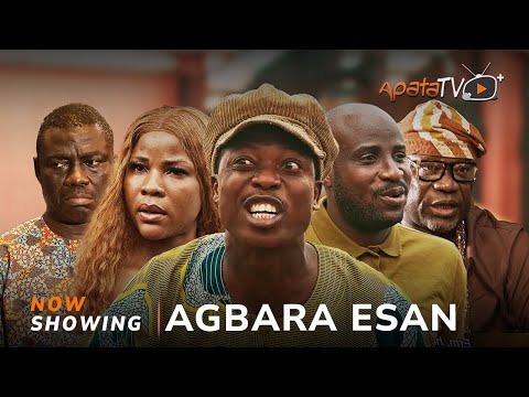 Agbara Esan - Yoruba Movie 2025 Drama Apa, Tope Adebayo, Malvins Tokunbo, Aina Gold, Oyin Adegbenro