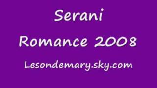 Serani - Romance 2008