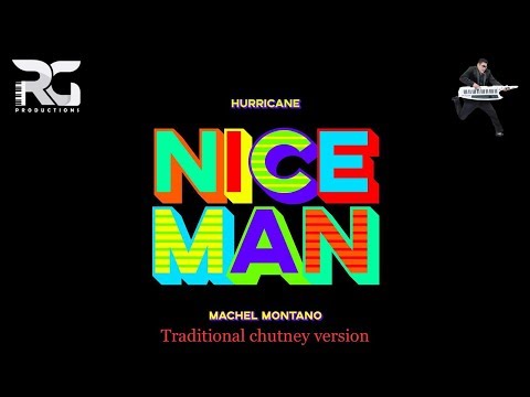 Hurricane Hemlatha X Machel Montano - Nice Man (2020 Traditional Chutney Version)