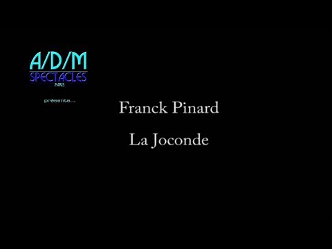 ADM Franck Pinard Mona Lisa