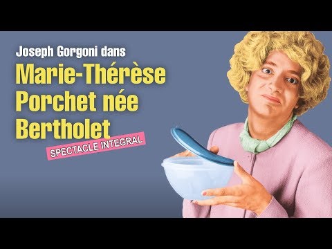 Marie-Thérèse Porchet née Bertholet : La Truie est en moi ! (1996) [SPECTACLE INTEGRAL]