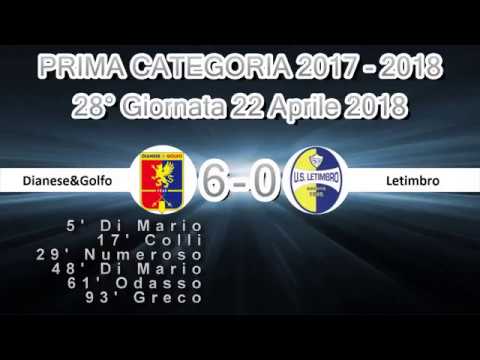 PRIMA CATEGORIA 28° Giornata Dianese&Golfo - Letimbro 6 - 0