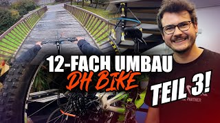 WIRD DER UMBAU KLAPPEN? SPECIALIZED DEMO 8 UMBAU AUF 12-FACH (TEIL 3)