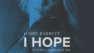 Musik-Video-Miniaturansicht zu I Hope Songtext von Gabby Barrett & Charlie Puth