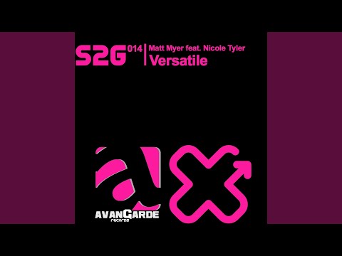 Versatile (Original Mix) (feat. Nicole Tyler)