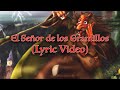 Mägo de Oz - El Señor de los Gramillos (Lyric Video Oficial) | FINISTERRA