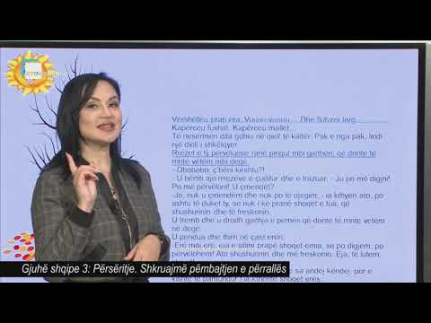 Gjuhë shqipe 3 - Përsëritje: Shkruajmë pëmbajtjen e përrallës