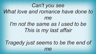 Billie Holiday - My Last Affair Lyrics