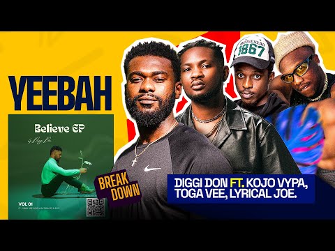 Diggi Don x Lyrical Joe x Toga Vee x Kojo Vypa | Yeebah