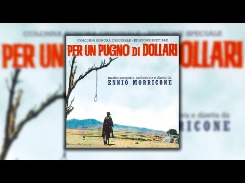Ennio Morricone - A Fistful of Dollars (Per Un Pugno Di Dollari) 1964 - Official Soundtrack Album