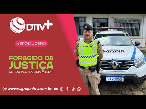 POLÍCIA MILITAR DE MINAS GERAIS REALIZA PRISÃO DE FORAGIDO DA JUSTIÇA EM NEPOMUCENO