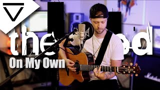 On My Own - The Used (Cover)